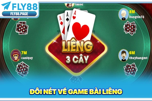 Đôi nét về game bài Liêng