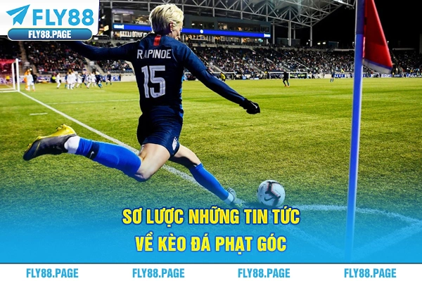 Sơ lược những tin tức về kèo đá phạt góc
